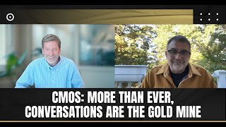 CMOs: More Than Ever, Conversations Are the Gold Mine