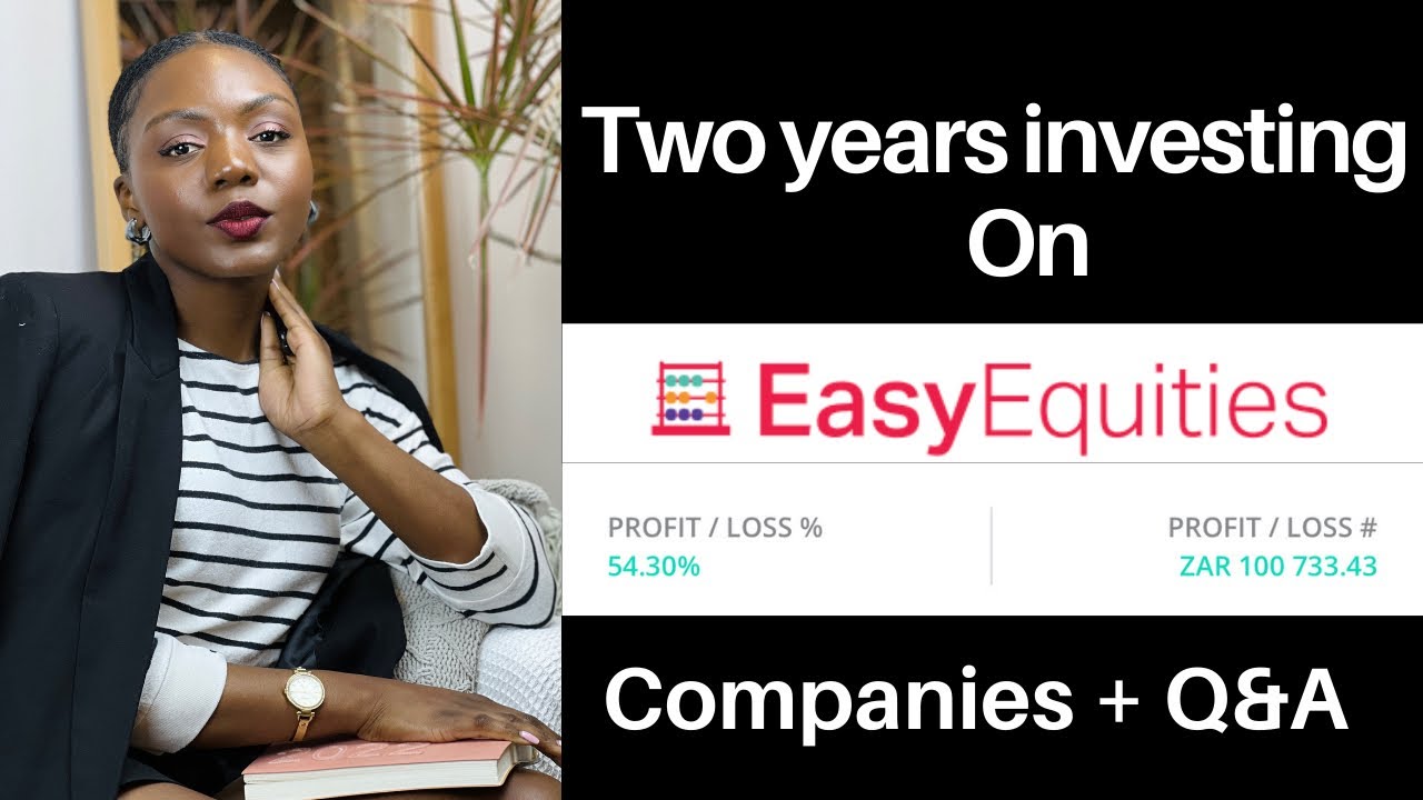 Investing On EasyEquities For 2 Years | Investing For Beginners | Q&A ...