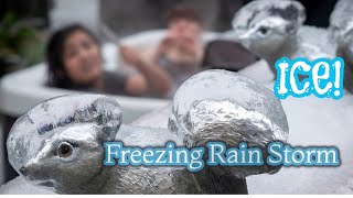 Freezing Rain Storm hits! knocking out power for weeks. Ice breaking trees was very scary!