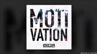 Onlap - Motivation Song