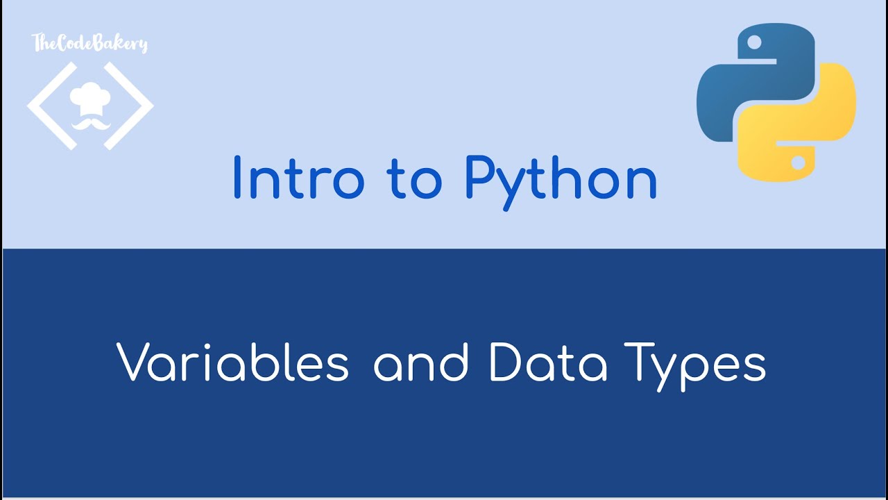 Variables And Data Types In Python [Python Beginner Bootcamp] - YouTube