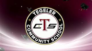 Tegeler Community School Graduation 2025