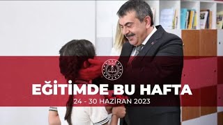 EĞİTİMDE BU HAFTA