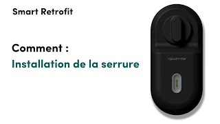 Installation de la serrure intelligente Retrofit | igloohome