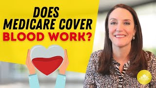 Does Medicare Cover Lab Work?