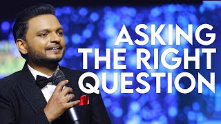 ASKING THE RIGHT QUESTION |   Dr. ANIL BALACHANDRAN | Dr. അനിൽ ബാലചന്ദ്രൻ