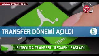 FUTBOLDA TRANSFER “RESMEN” BAŞLADI