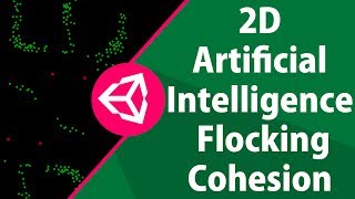Unity 2D AI Flocking Cohesion