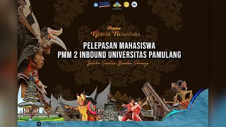 Pelepasan Mahasiswa Inbound Program Pertukaran Mahasiswa Merdeka 2022 Universitas Pamulang