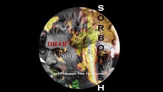 3d Songs।।DHAR || SORBONASH || NEW BENGALI MUSIC VIDEO || SILAJIT ||