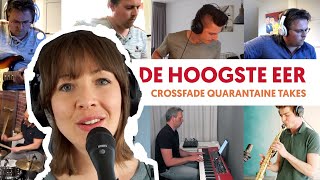 CrossFade_NL - De Hoogste Eer (Quarantaine version)