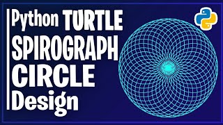 How to Create Circle Spirograph using Python Turtle | Python Turtle Graphics Tutorial