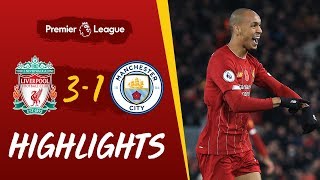 Liverpool 3-1 Man City | Fabinho'nun harika hareketi Liverpool'un City'i yenmesi