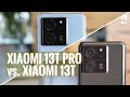 Xiaomi 13T Pro vs. 13T: Which one to get?