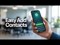 How to Add Contacts on Whatsapp - Step By Step Guide