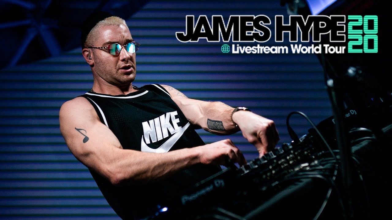 James Hype World Tour Live Stream Part 1 Full Set Youtube Music