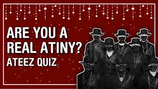 PROVE THAT YOU'RE THE REAL ATINY! ATEEZ QUIZ 2021 | THIS IS KPOP QUIZ