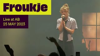 Froukje Live at AB - Ancienne Belgique