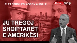 Ju tregoj shqiptarët e Amerikës! Flet studiuesi Agron Alibali! | Shqip nga Rudina Xhunga