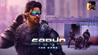 || Saaho - The Game || Android gameplay || Brand new action game based on Bollywood movie ||