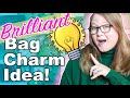 Brilliant Bag Charm Idea: Why Didn't I Think of This Before? || Bag Charm Haul || Autumn Beckman