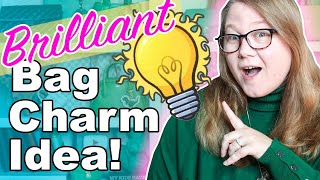 Brilliant Bag Charm Idea: Why Didn't I Think of This Before? || Bag Charm Haul || Autumn Beckman