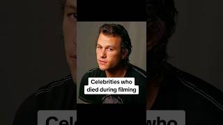 Celebrities Who Died During Filming.#death #celebrity #rip #actor #actress #hollywood#shorts