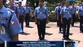 Saksi: MMDA traffic constables, sinasanay sa pagsasalita ng english