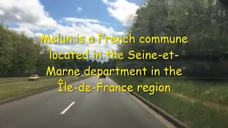 Melun is a French commune located in the Seine-et-Marne department in the Île-de-France region