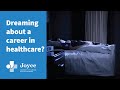 Dreaming About a Career in Healthcare? | Joyce University of Nursing & Health Sciences