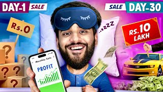 I Started a BUSINESS that made me Rs 1,00,000 while SLEEPING 😍