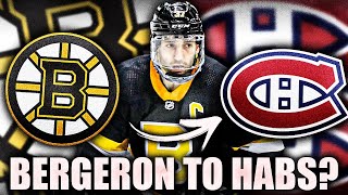 Patrice Bergeron SIGNING W/ HABS? Montreal Canadiens, Boston Bruins News & Trade Rumours Today NHL