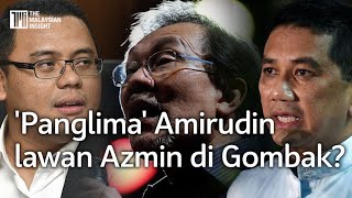 Anwar beri bayangan Amiruddin bakal lawan Azmin