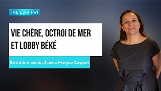 Cost of living, dock dues and the Béké ( settlers) lobby: Exclusive talks with Maryse Coppet