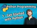 Python Programming 1 - Get Started with Python