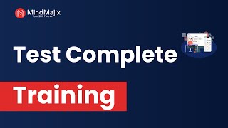 TestComplete Training | TestComplete Automation Tool Tutorial | TestComplete Web Testing | MindMajix