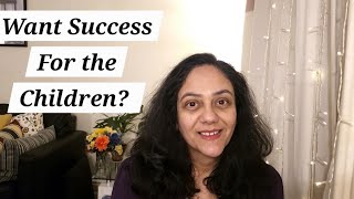 How to Raise Successful Children?