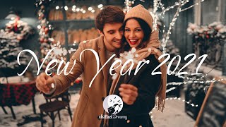 Best Festive Indie/Folk/Pop Compilation | Happy New Year 2021🎆