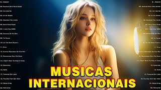 Musicas Internacionais Mais Tocadas 2024 🟢  Top 100 Acustico Músicas Internacionais Pop 2024