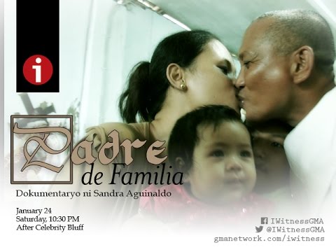 I-Witness: "Padre de Familia," a documentary by Sandra Aguinaldo (full episode)