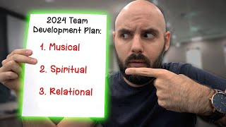 Your worship team development plan for 2024.