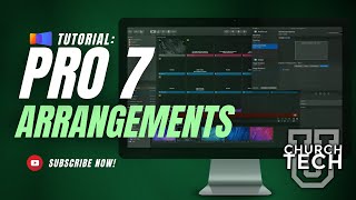 ProPresenter 7 Tutorial: Arrangements