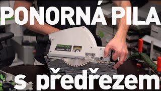 Ponorná pila s předřezem Festool TSV 60