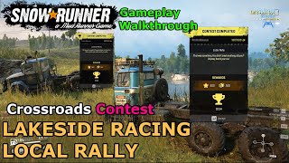 SnowRunner Contest - Lakeside Racing | SnowRunner Contest - Local Rally | Crossroads Contest Phase 8