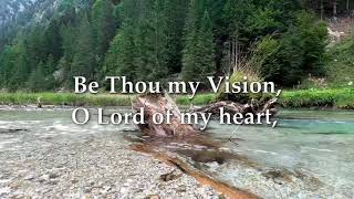 Be Thou My Vision