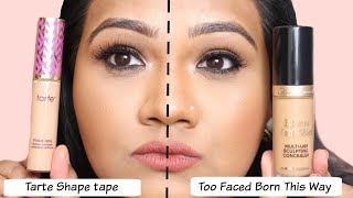 Too Faced Born this Way Super Coverage Concealer v/s Tarte Shape Tape Concealer | Review \u0026 Demo