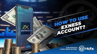 Get Started With Forex Trading | Exness Tutorial | Best Forex Platform | MikFx