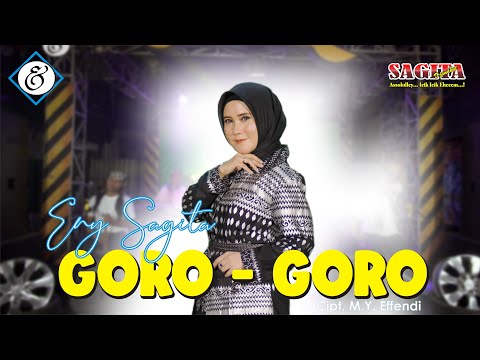 Download Lagu Eny Sagita Goro Goro Mp3