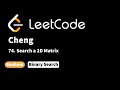 LeetCode 74. Search a 2D Matrix