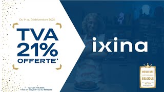 🎁TVA 21% offerte chez ixina 🎁